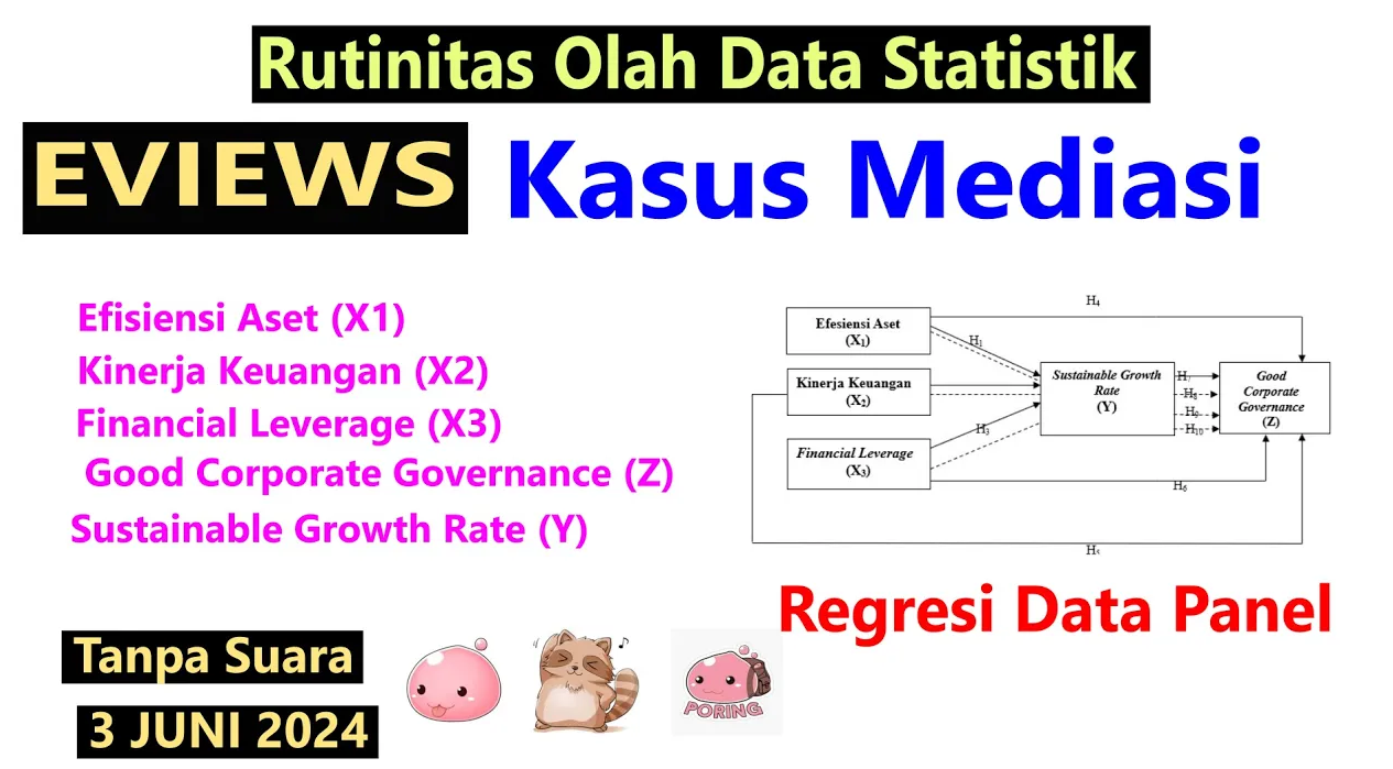 Panel Data Regression dengan EViews — Materi 5